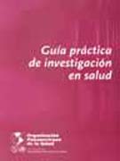 Guía práctica de investigación en salud