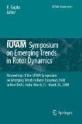 IUTAM Symposium on Emerging Trends in Rotor Dynamics