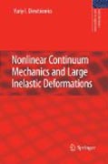 Nonlinear Continuum Mechanics and Large Inelastic Deformations