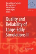 Quality and Reliability of Large-Eddy Simulations II