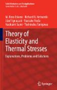 Theory of Elasticity and Thermal Stresses