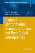 Regional Environmental Changes in Siberia and Their Global Consequences