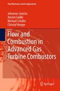 Flow and Combustion in Advanced Gas Turbine Combustors