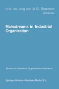 Mainstreams in Industrial Organization