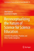 Reconceptualizing the Nature of Science for Science Education