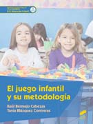 El juego infantil y su metodología