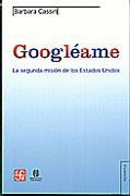 Googléame: la segunda misión de los Estados Unidos