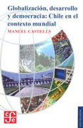 Globalización, desarrollo y democracia: Chile en el contexto mundial