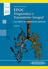 EPOC. Diagnóstico y Tratamiento Integral: Con énfasis en rehabilitación pulmonar