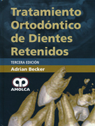 Tratamiento Ortodóntico de Dientes Retenidos