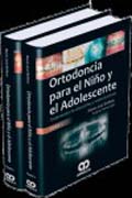 Ortodoncia para el niño y el adolescente