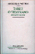 Tarde o temprano: (poemas 1958-2000)