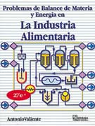 Problemas de balance de materia y energía en la industria alimentaria