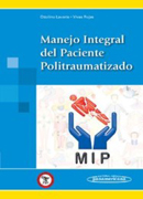 Manejo integral del paciente politraumatizado