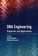 DNA Engineering: Properties and Applications