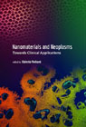 Nanomaterials and Neoplasms: Towards Clinical Applications