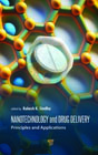 Nanotechnology and Drug Delivery: Principles and Applications