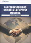 La responsabilidad social en la empresa moderna